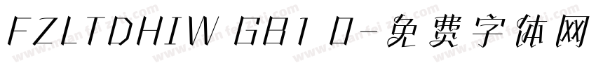 FZLTDHIW GB1 0字体转换